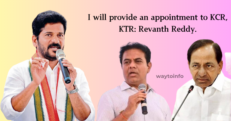 I will provide an appointment to KCR, KTR: Revanth Reddy.