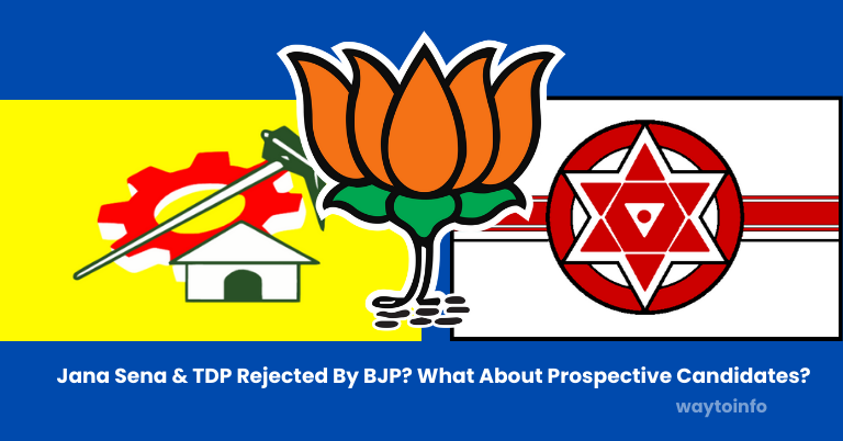 Jana Sena & TDP Rejected By BJP? What About Prospective Candidates?
