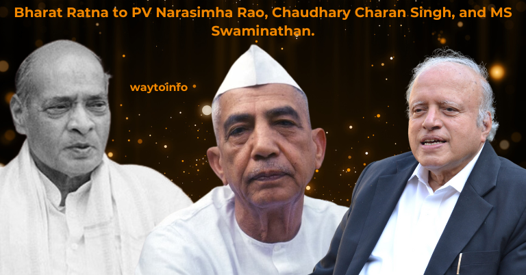 Bharat Ratna to PV Narasimha Rao, Chaudhary Charan Singh, and MS Swaminathan.