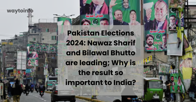 Pakistan Elections 2024: Nawaz Sharif and Bilawal Bhutto are leading; Why is the result so important to India?