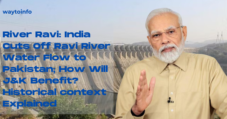 River Ravi: India Cuts Off Ravi River Water Flow to Pakistan; How Will J&K Benefit? Historical context Explained