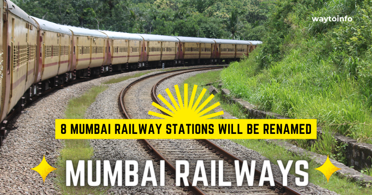 Mumbai Railways: 8 Mumbai Railway Stations Will Be Renamed