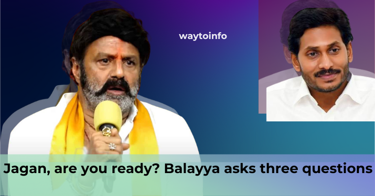 Jagan, are you ready? Balayya asks three questions