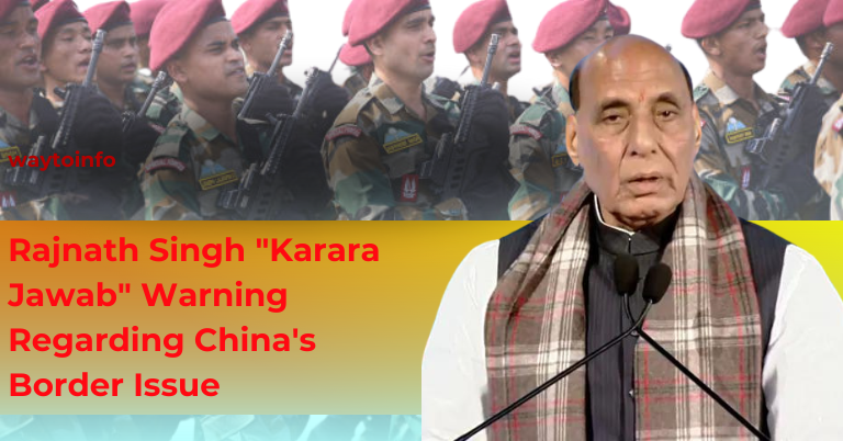 Rajnath Singh "Karara Jawab" Warning Regarding China's Border Issue