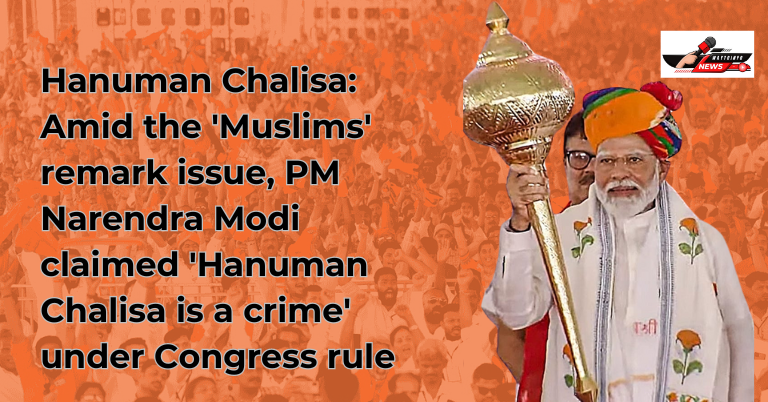 Hanuman Chalisa: Amid the 'Muslims' remark issue, PM Narendra