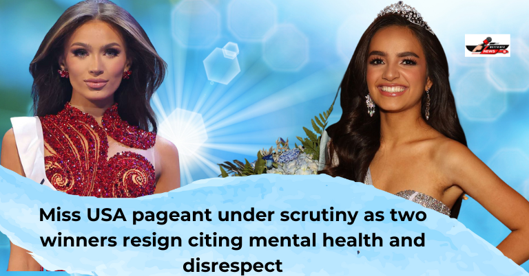 Miss USA pageant under scrutiny as two winners resign citing