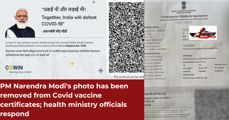 PM Narendra Modi photo has been removed from Covid vaccine
