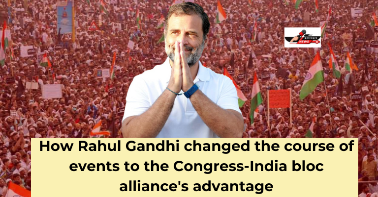 How Rahul Gandhi changed the course of events to the Congress